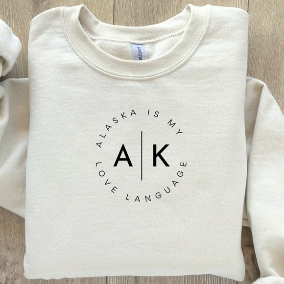 Alaska Is My Love Language Quote/Graphic Crewneck Sweater - Picture 1 of 4